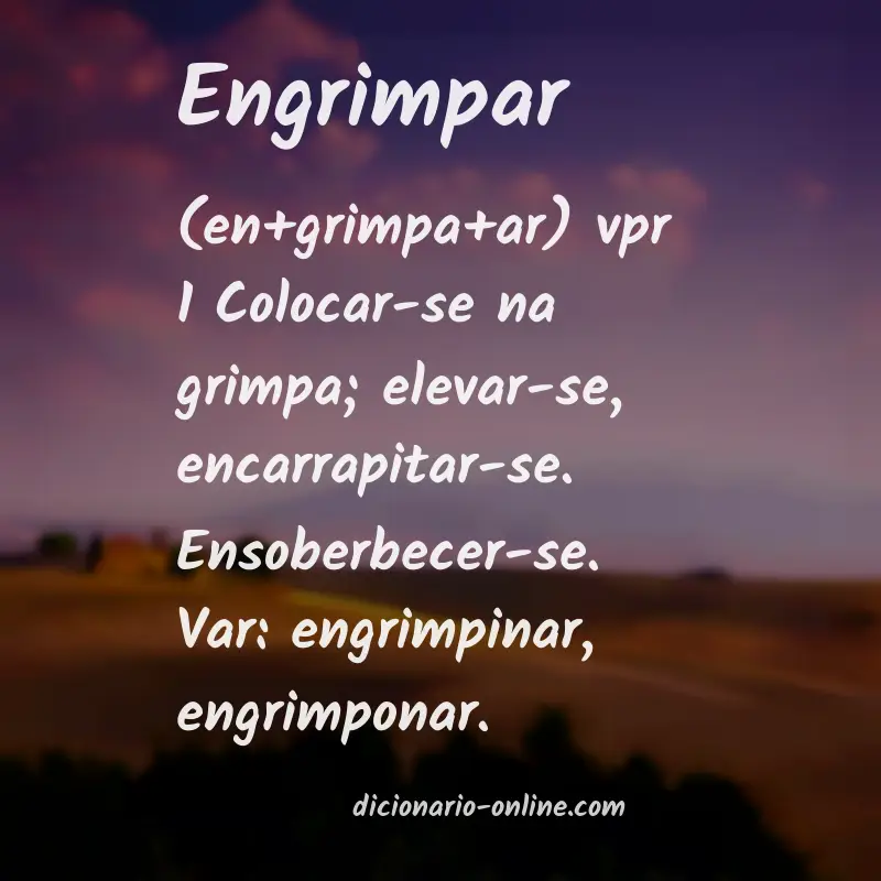 Significado de engrimpar