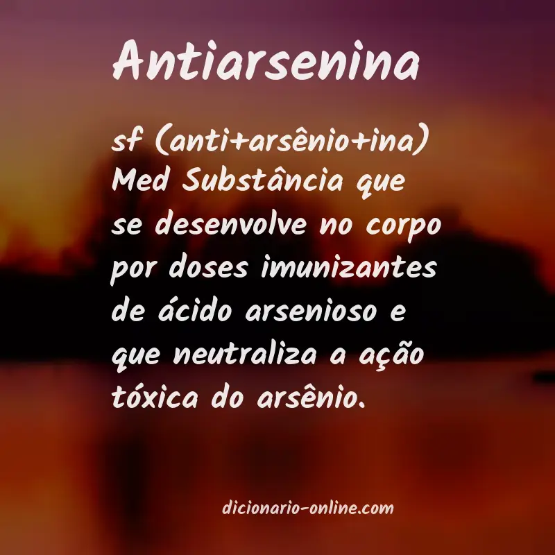 Significado de antiarsenina