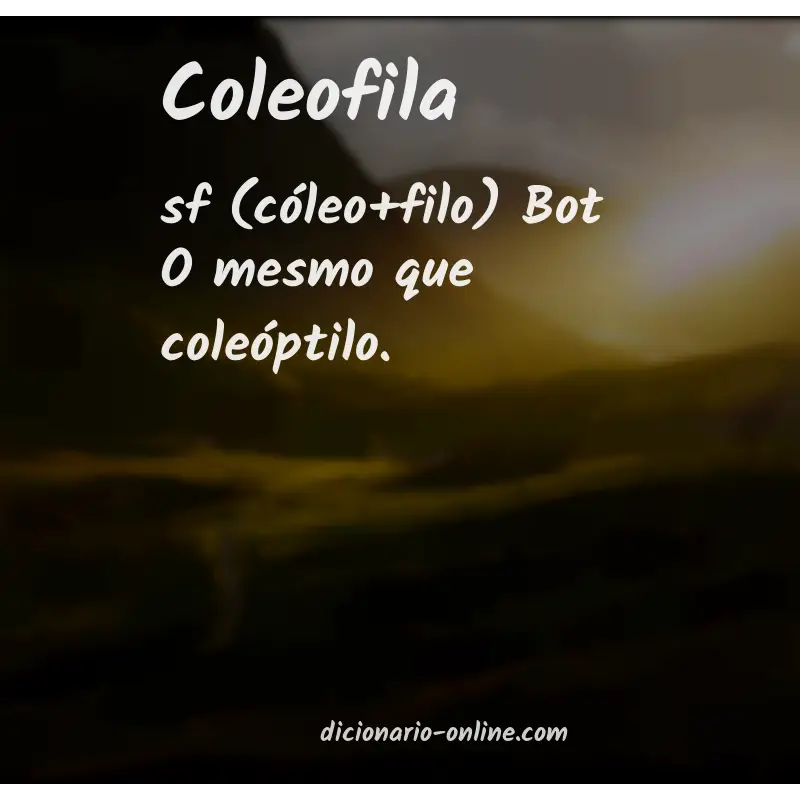 Significado de coleofila