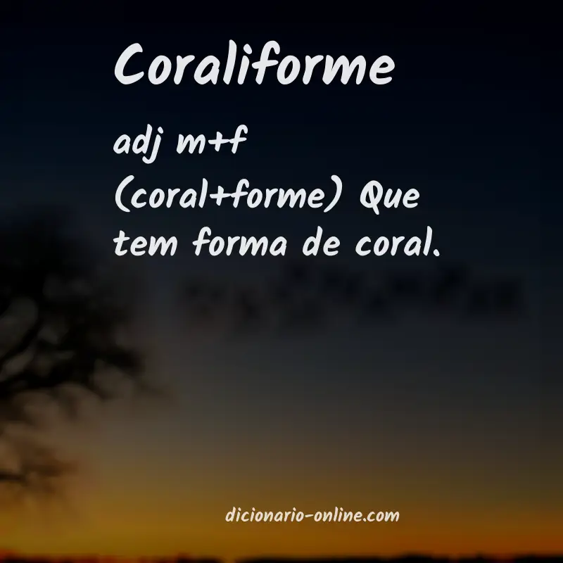 Significado de coraliforme