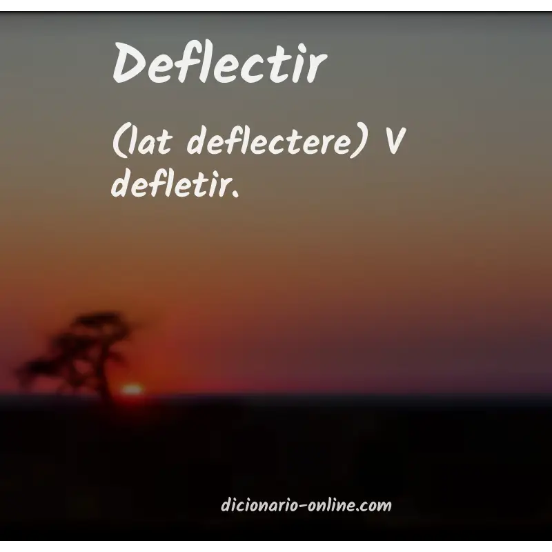 Significado de deflectir
