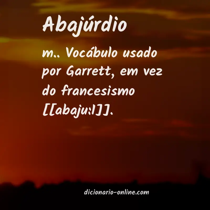 Significado de abajúrdio