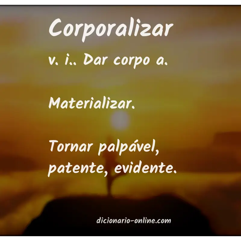 Significado de corporalizar