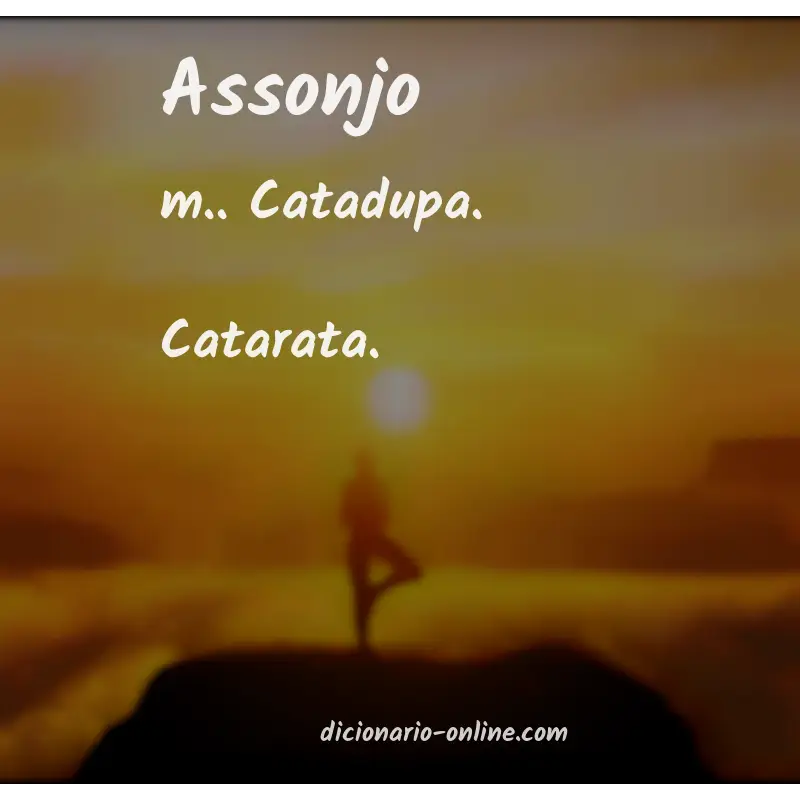 Significado de assonjo