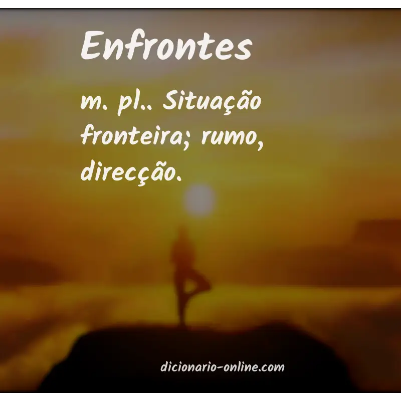 Significado de enfrontes
