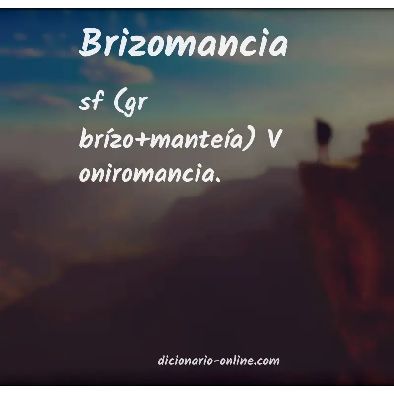 Significado de brizomancia