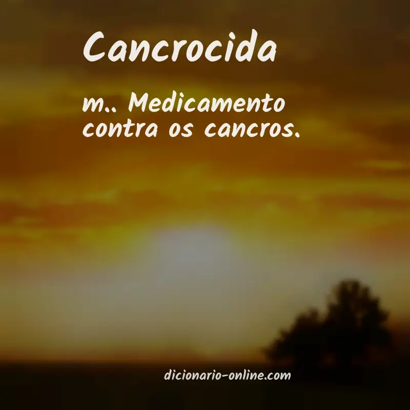 Significado de cancrocida