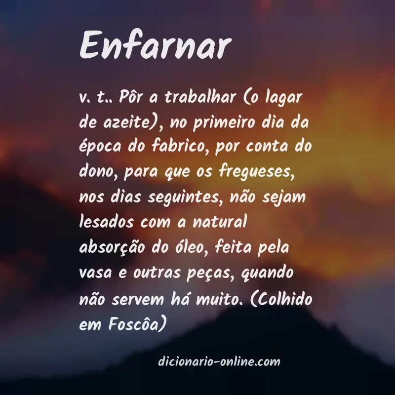 Significado de enfarnar