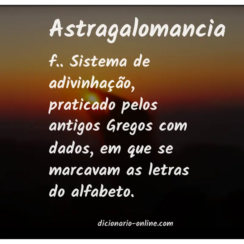 Significado de astragalomancia