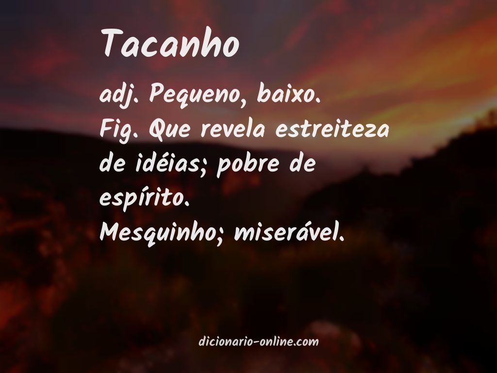 Significado de tacanho