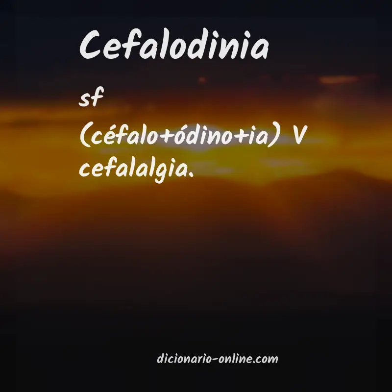 Significado de cefalodinia