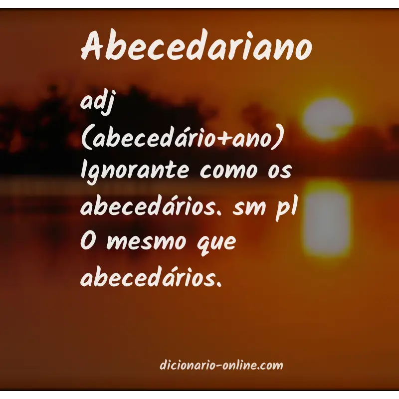 Significado de abecedariano