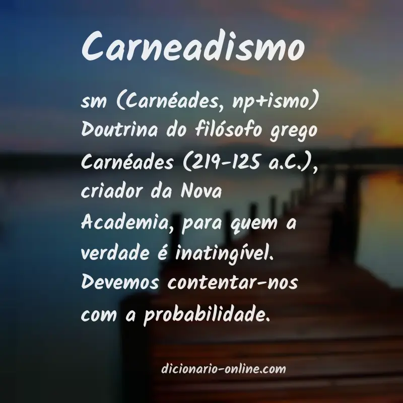 Significado de carneadismo