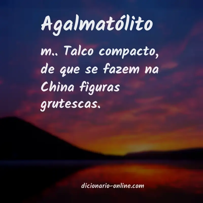 Significado de agalmatólito