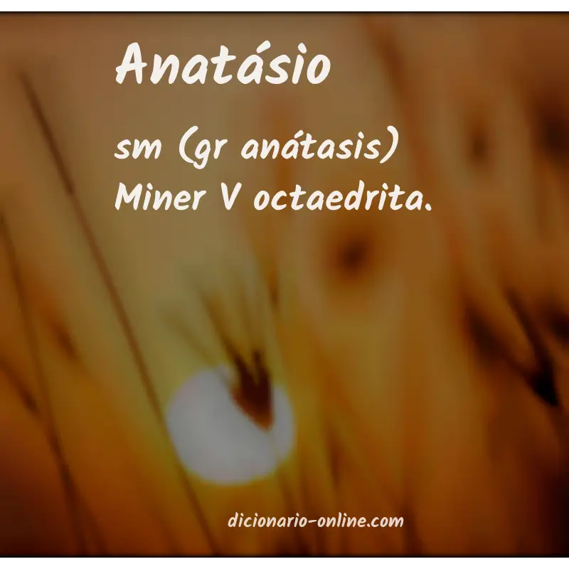 Significado de anatásio