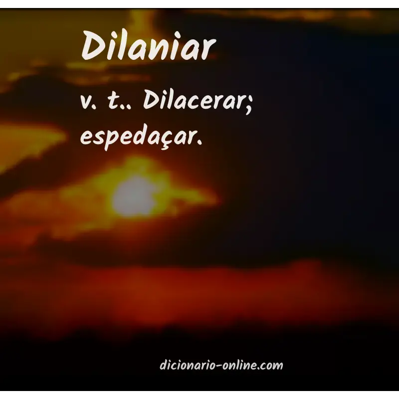 Significado de dilaniar