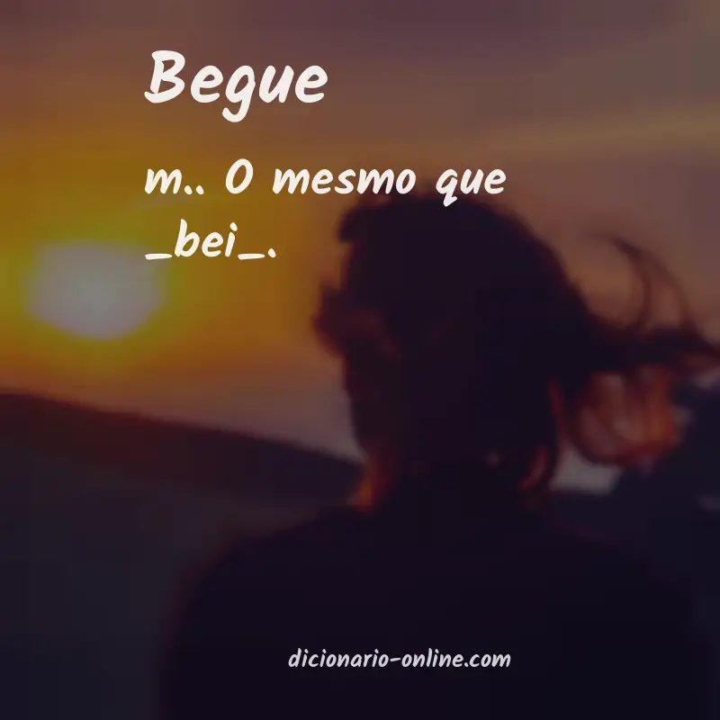Significado de begue