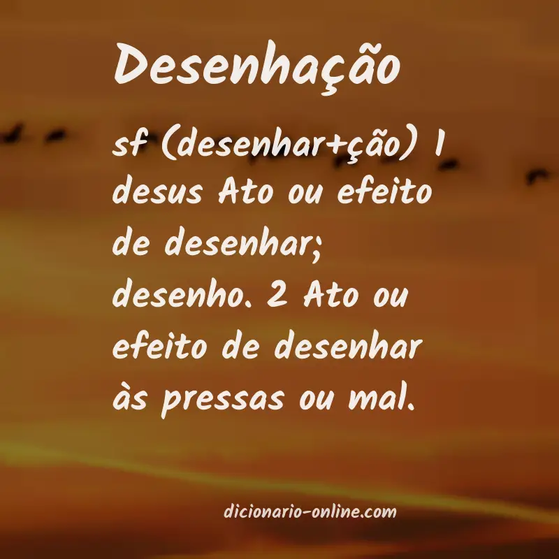 Significado de desenhação