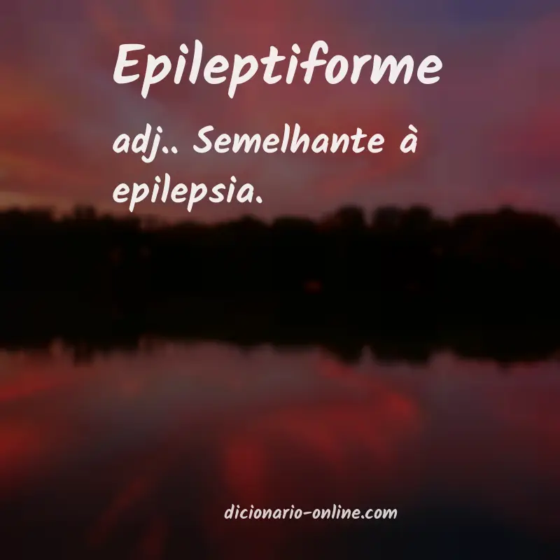 Significado de epileptiforme