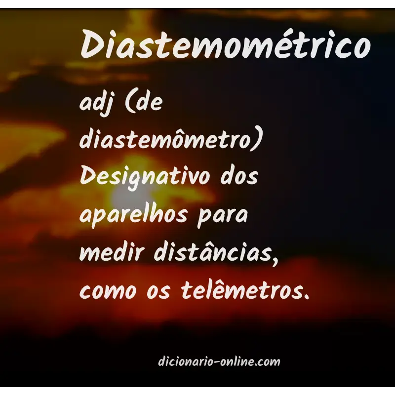 Significado de diastemométrico
