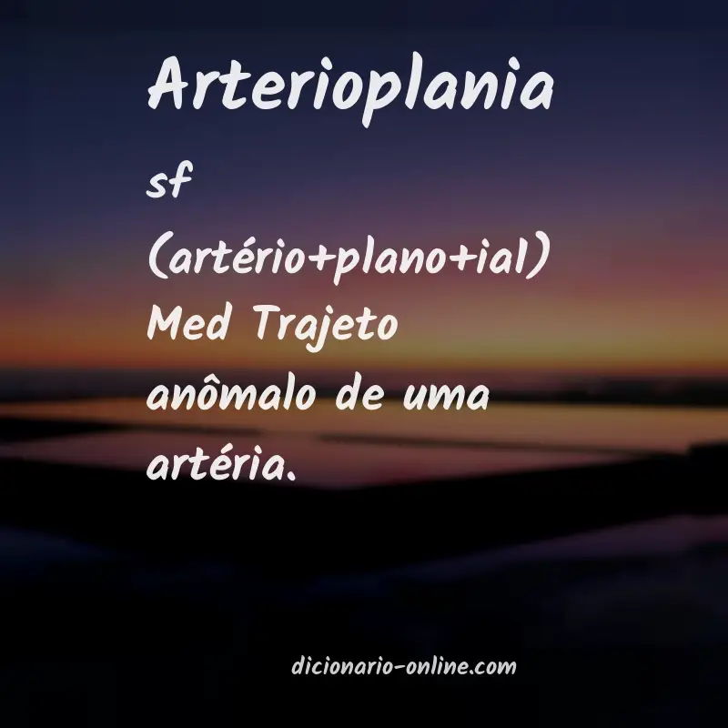 Significado de arterioplania