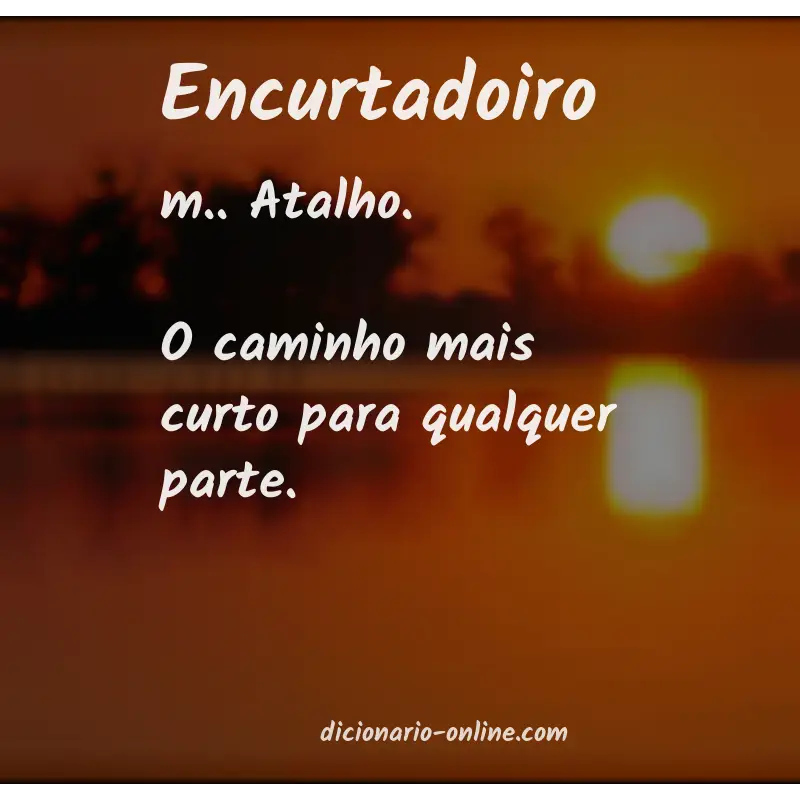 Significado de encurtadoiro