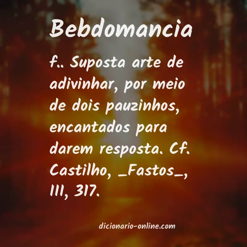 Significado de bebdomancia