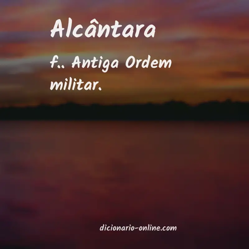 Significado de alcântara