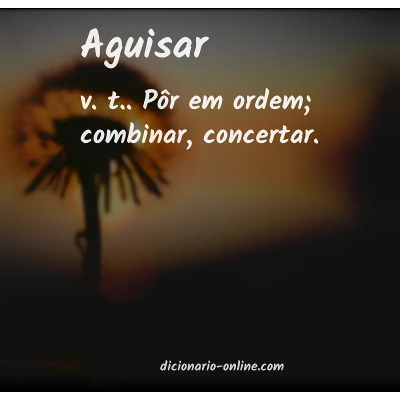 Significado de aguisar