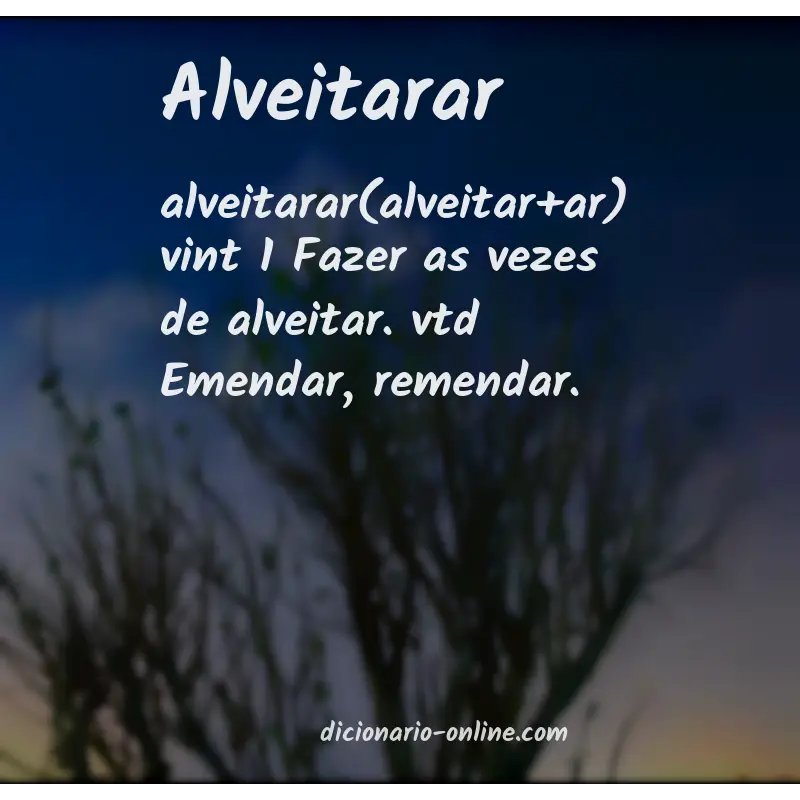 Significado de alveitarar