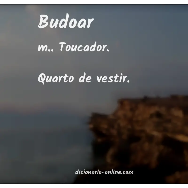 Significado de budoar