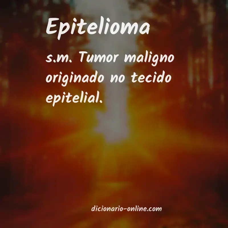 Significado de epitelioma