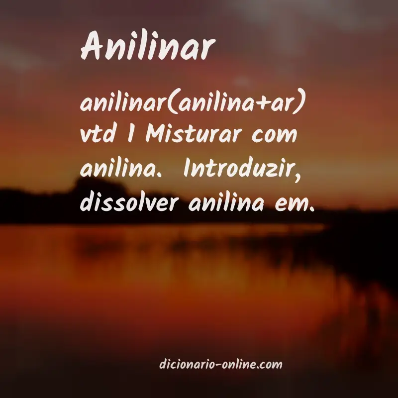 Significado de anilinar