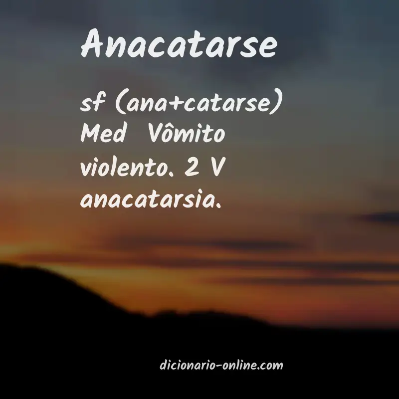 Significado de anacatarse