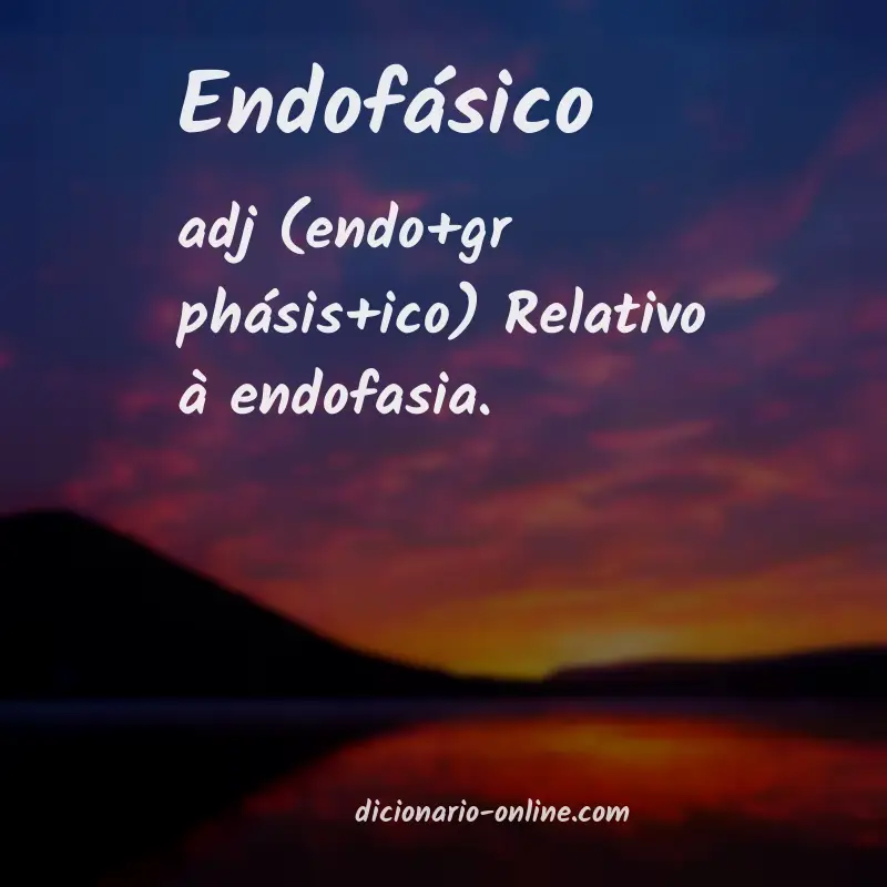 Significado de endofásico