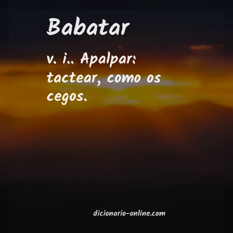 Significado de babatar