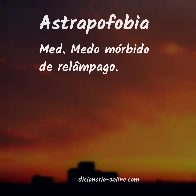 Significado de astrapofobia
