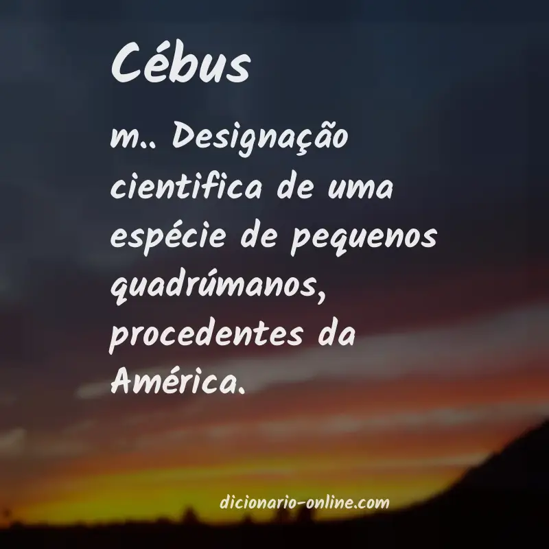 Significado de cébus