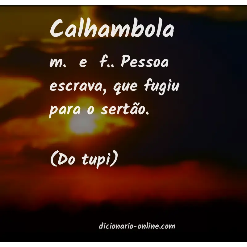 Significado de calhambola