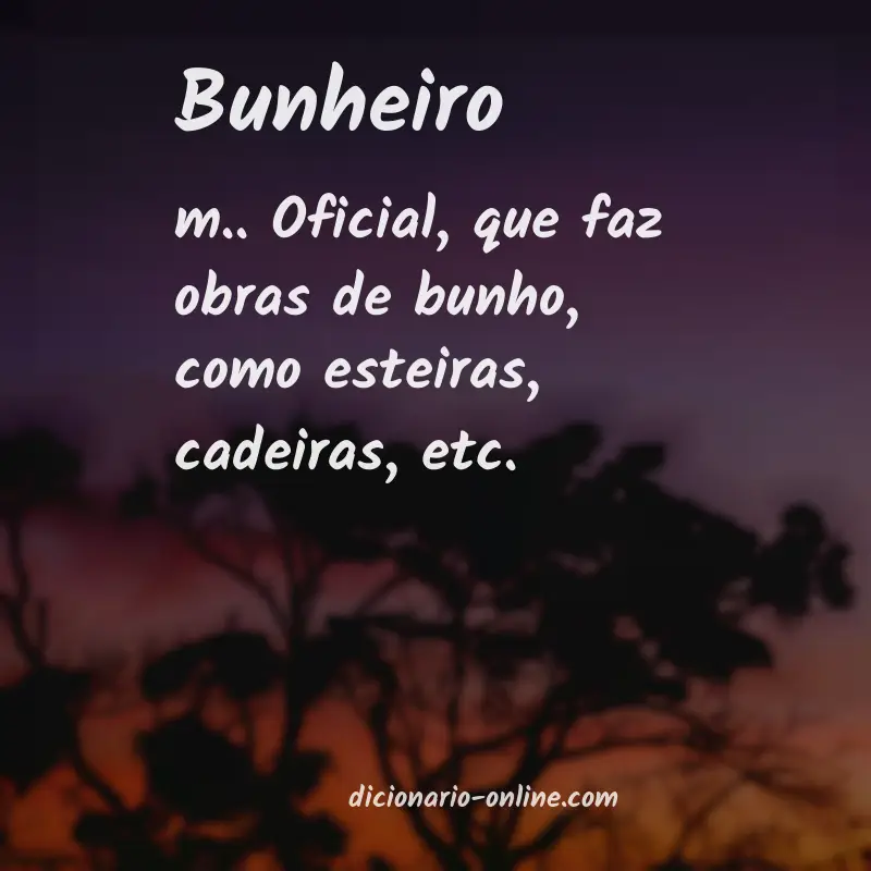 Significado de bunheiro