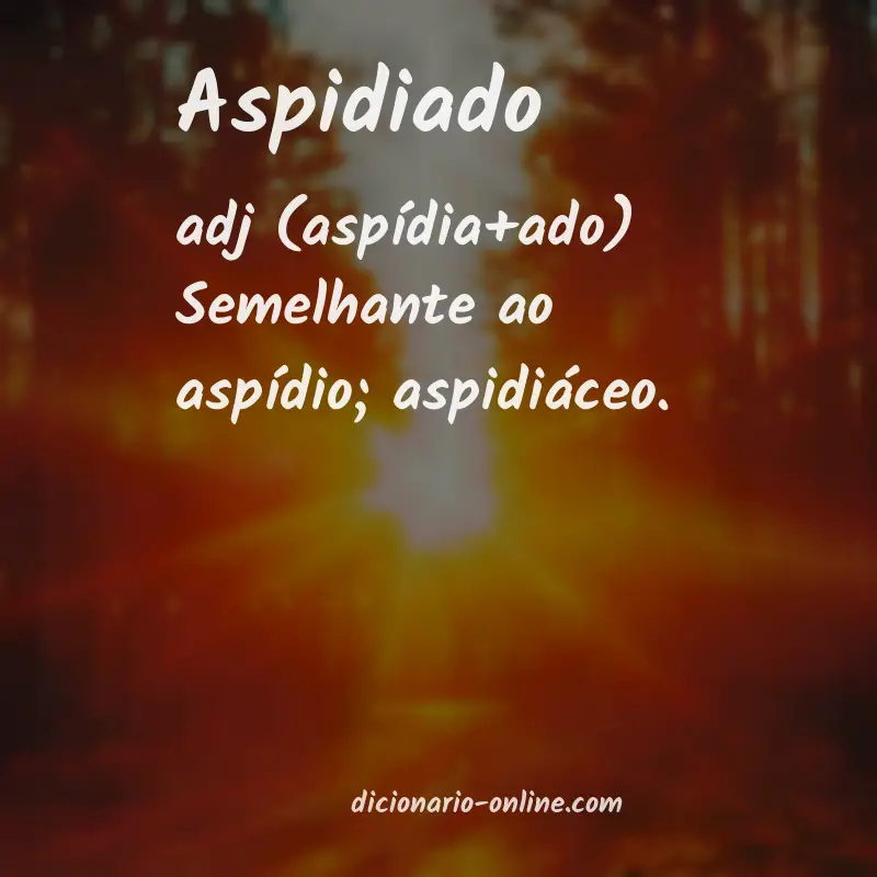 Significado de aspidiado