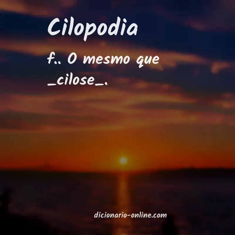 Significado de cilopodia