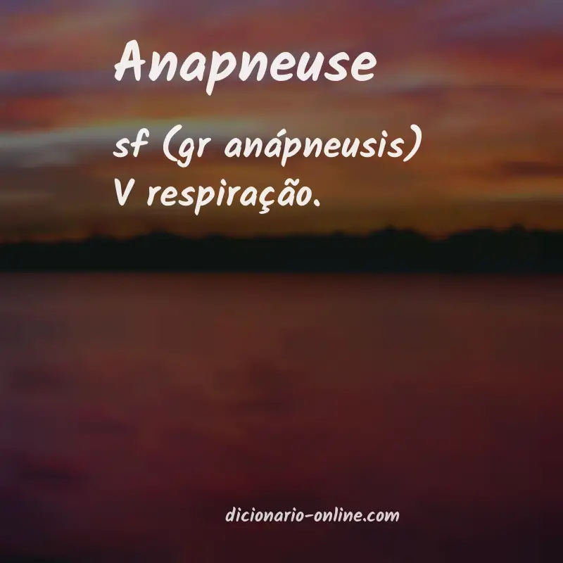 Significado de anapneuse