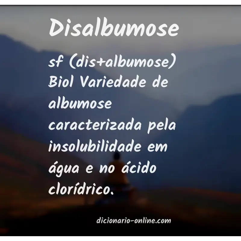 Significado de disalbumose