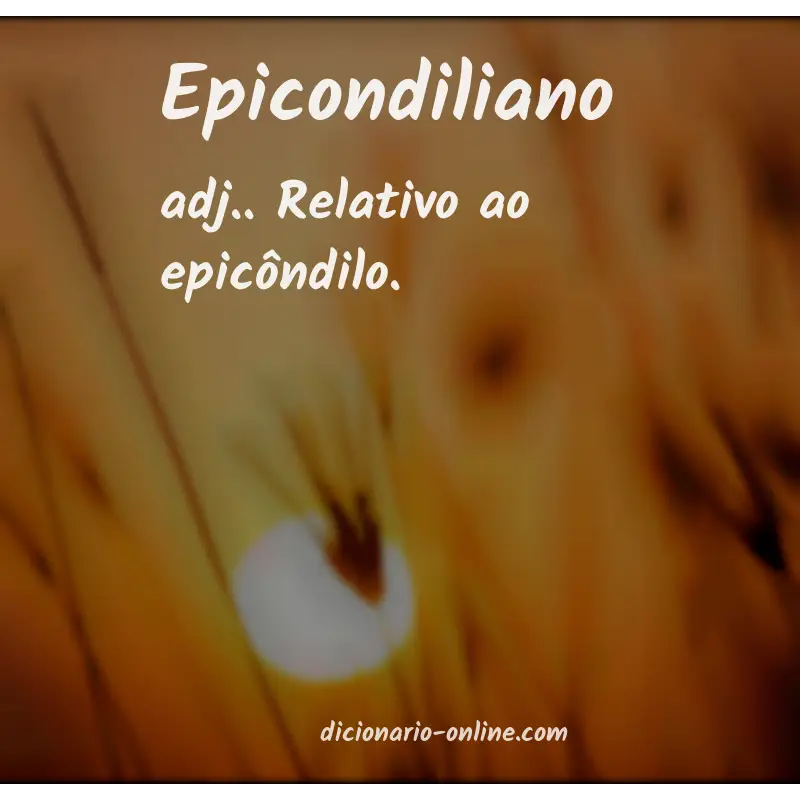 Significado de epicondiliano