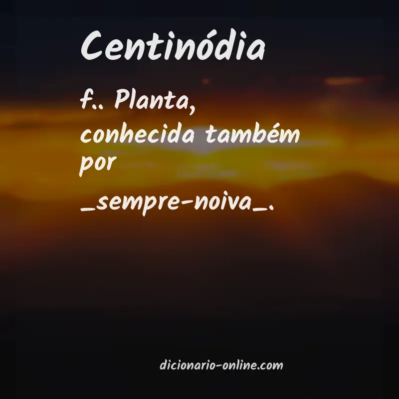 Significado de centinódia