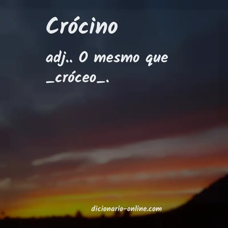 Significado de crócino