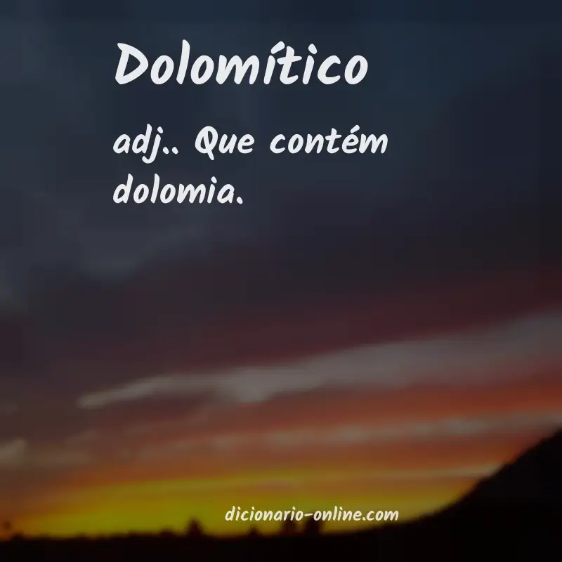 Significado de dolomítico