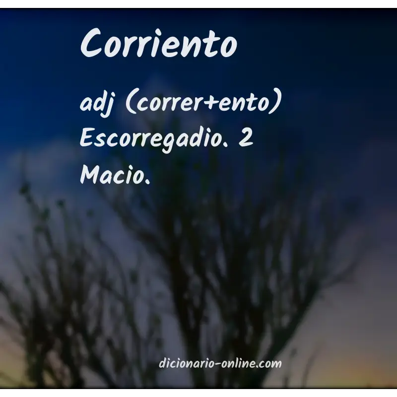 Significado de corriento