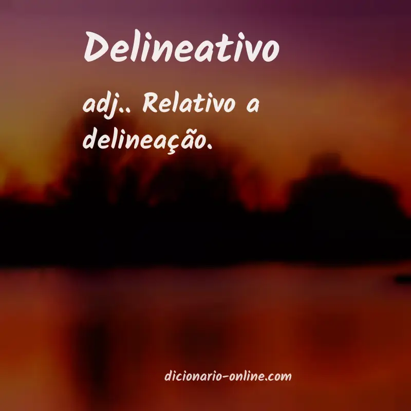 Significado de delineativo